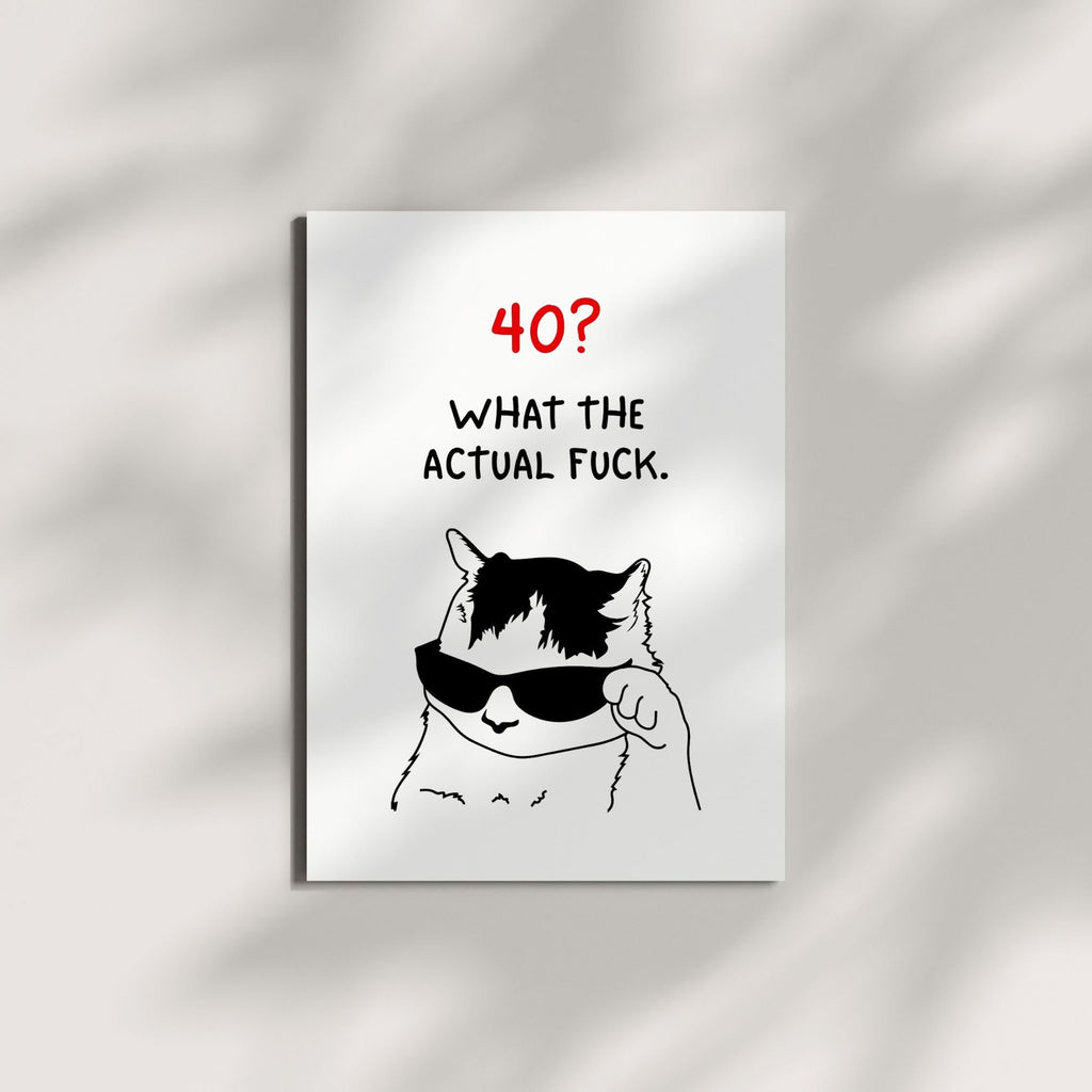 Funny 40th Birthday Card What the Actual Fk Hilarious Milestone Greeting for Men Women Friends Coworkers Handmade in USA