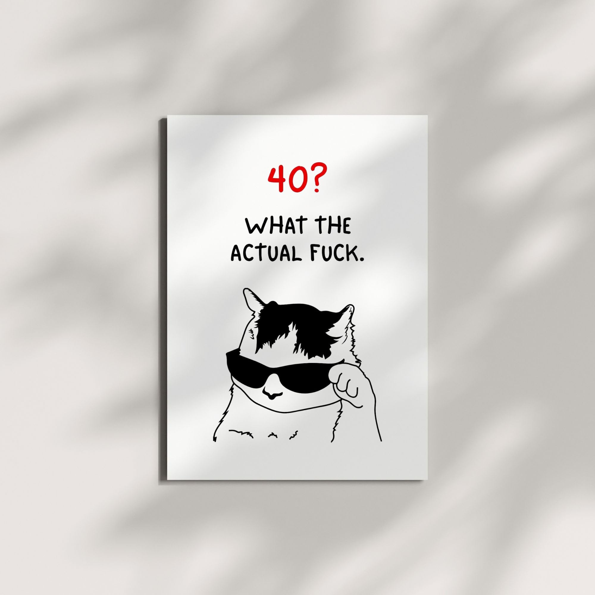 Funny 40th Birthday Card What the Actual Fk Hilarious Milestone Greeting for Men Women Friends Coworkers Handmade in USA