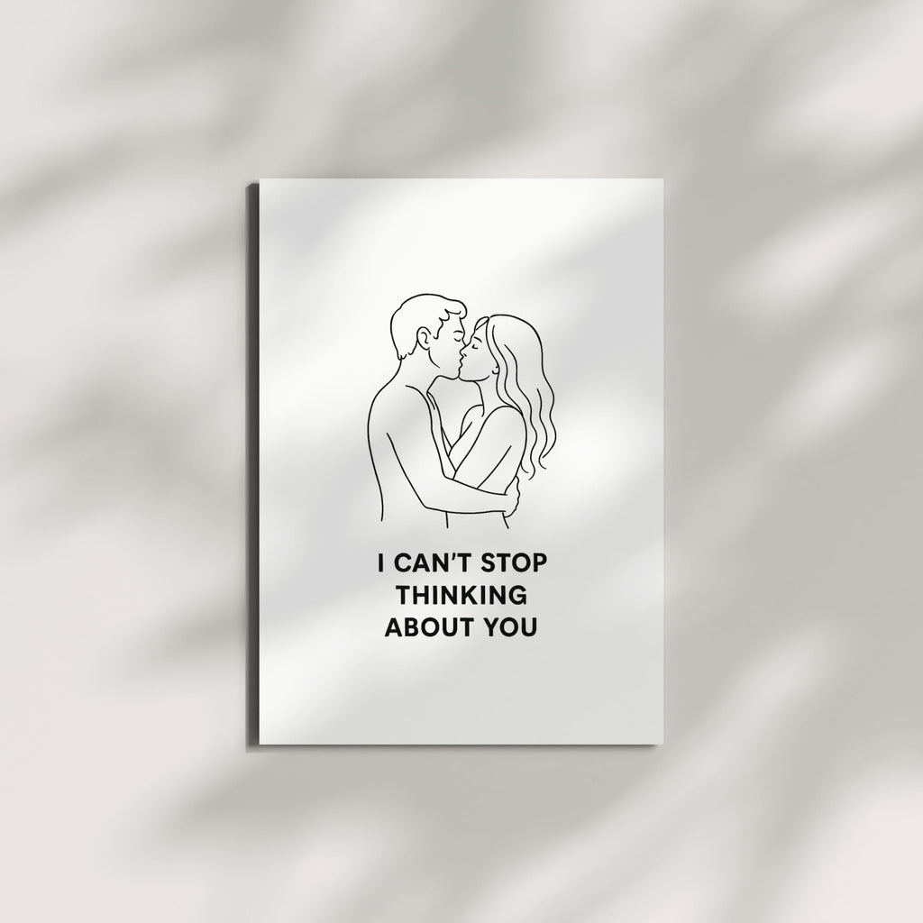 I Can’t Stop Thinking About You Greeting Card – Romantic Minimalist Line Art Love Card with Envelope – Anniversary, Valentine’s Day, Just Because – Blank Inside