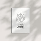 I Can’t Stop Thinking About You Greeting Card – Romantic Minimalist Line Art Love Card with Envelope – Anniversary, Valentine’s Day, Just Because – Blank Inside