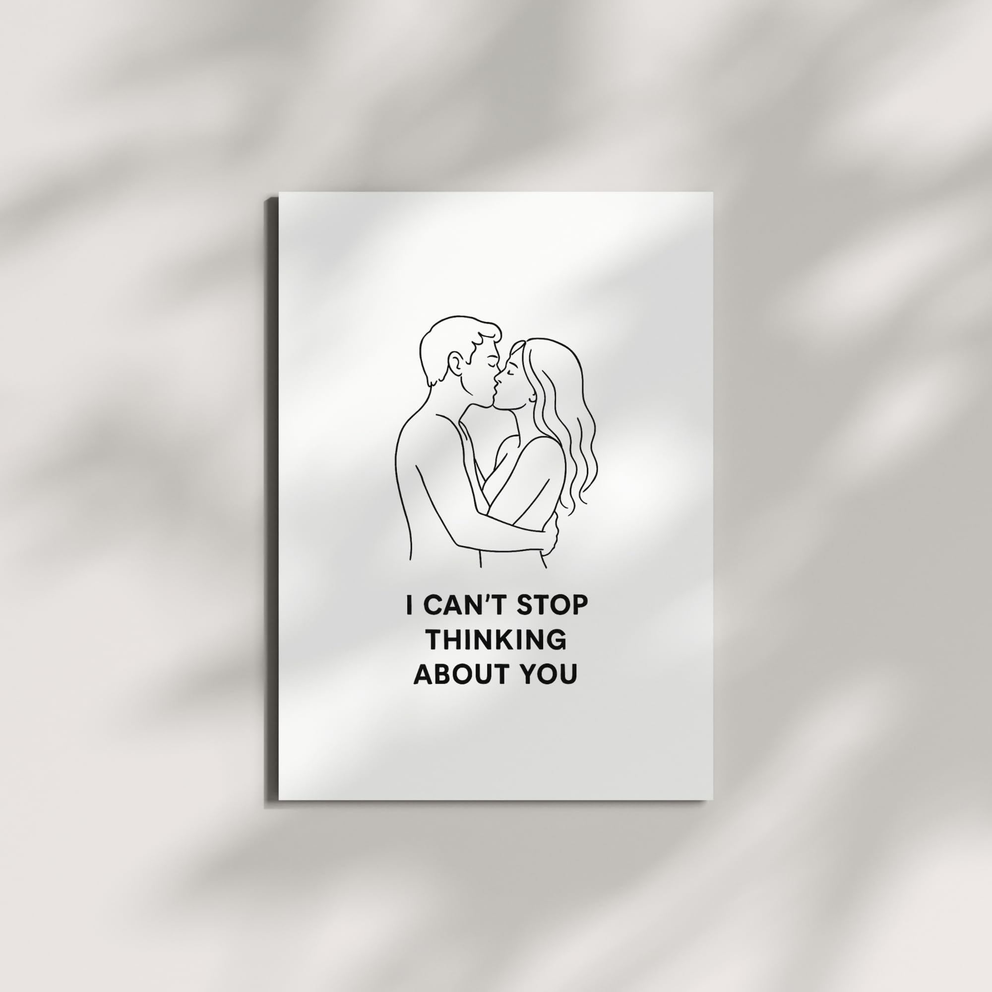 I Can’t Stop Thinking About You Greeting Card – Romantic Minimalist Line Art Love Card with Envelope – Anniversary, Valentine’s Day, Just Because – Blank Inside