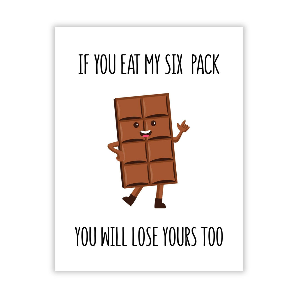 Funny Romantic Card – If You Eat My Six Pack You’ll Lose Yours Too – Hilarious Anniversary or Valentine’s Day Card for Boyfriend, Girlfriend, Spouse – Handmade in USA