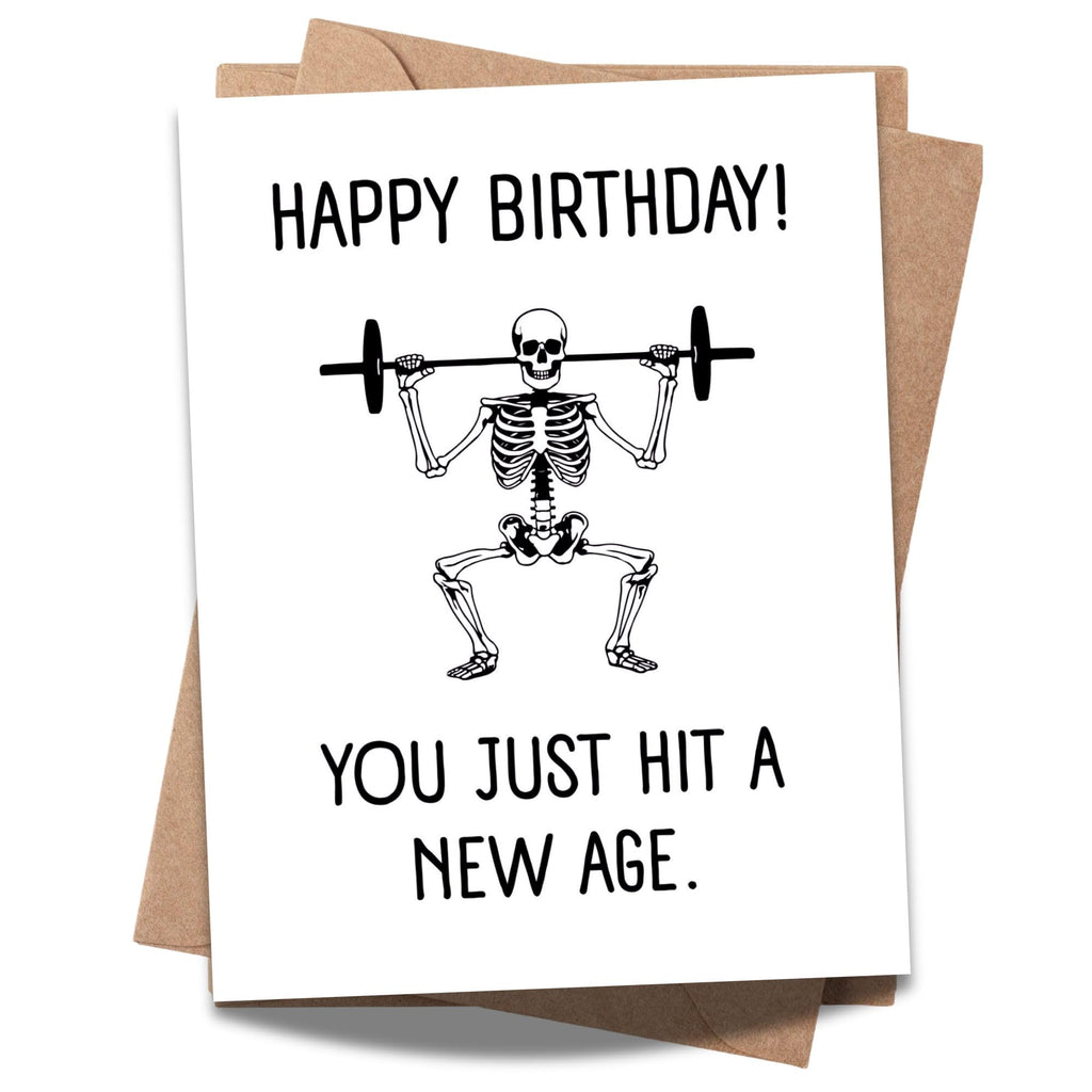 Skeleton Birthday Card “You Just Hit a New Age” – Hilarious Greeting Card for Kids, Friends, Men, Women – Universal Birthday Humor – Made in USA