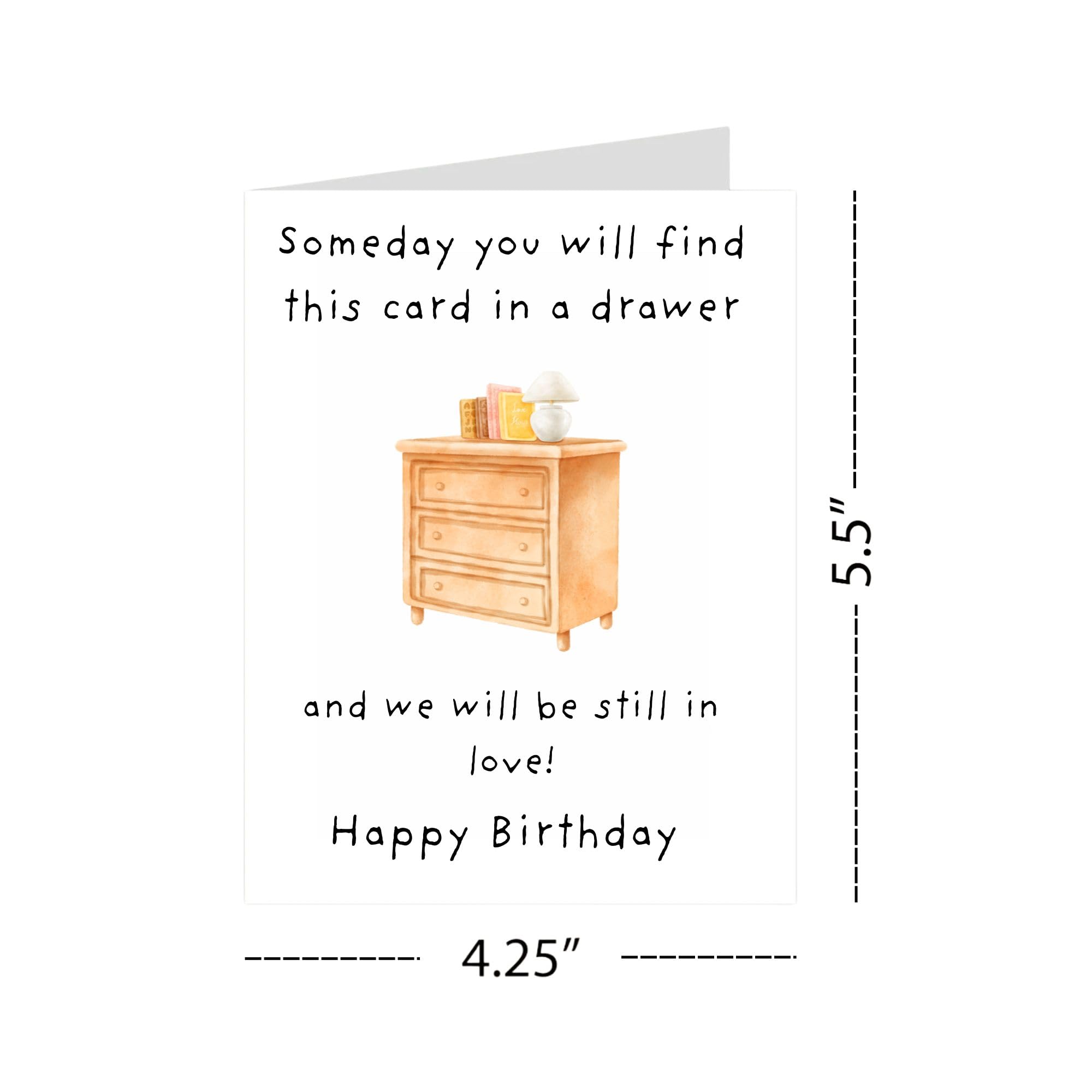 Romantic Birthday Card – “Someday You’ll Find This Card & We’ll Still Be in Love” – Thoughtful Greeting Card for Husband, Wife, Boyfriend, or Girlfriend