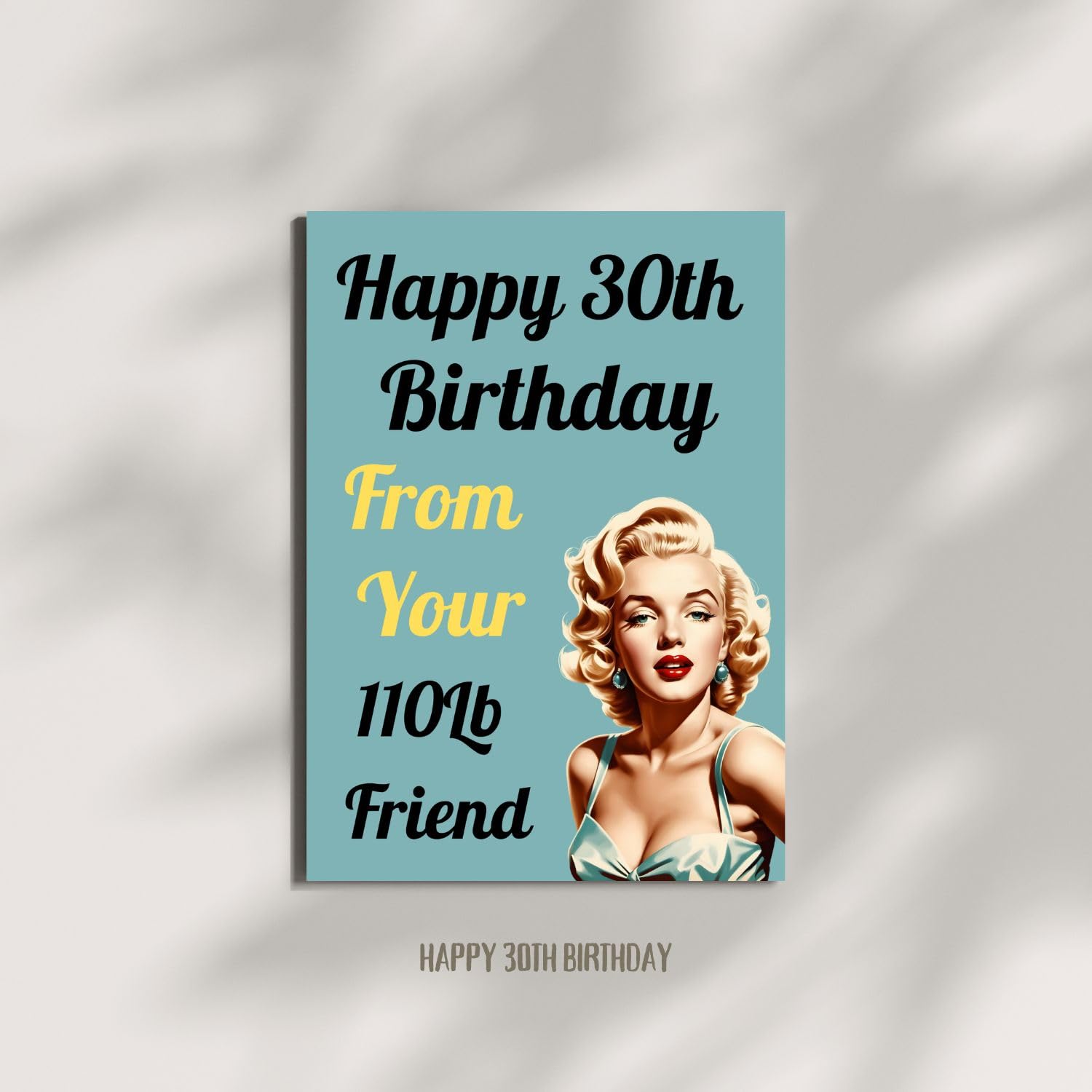 Funny Birthday Cards for Men and Women – Handmade in the USA – Happy 30th Birthday Gifts for Friends – Includes 1 Card & 1 Envelope – Fun Greeting Card for Him or Her