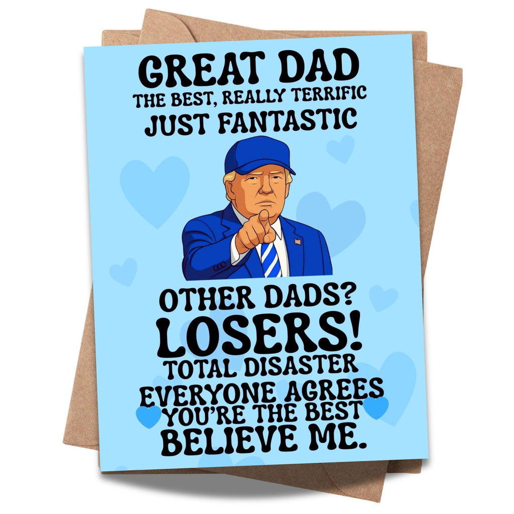 Funny Trump-Themed Father’s Day Card for Dad, Grandpa or Stepdad – Hilarious Joke Greeting from Son or Daughter – Patriotic Humor – Made in USA