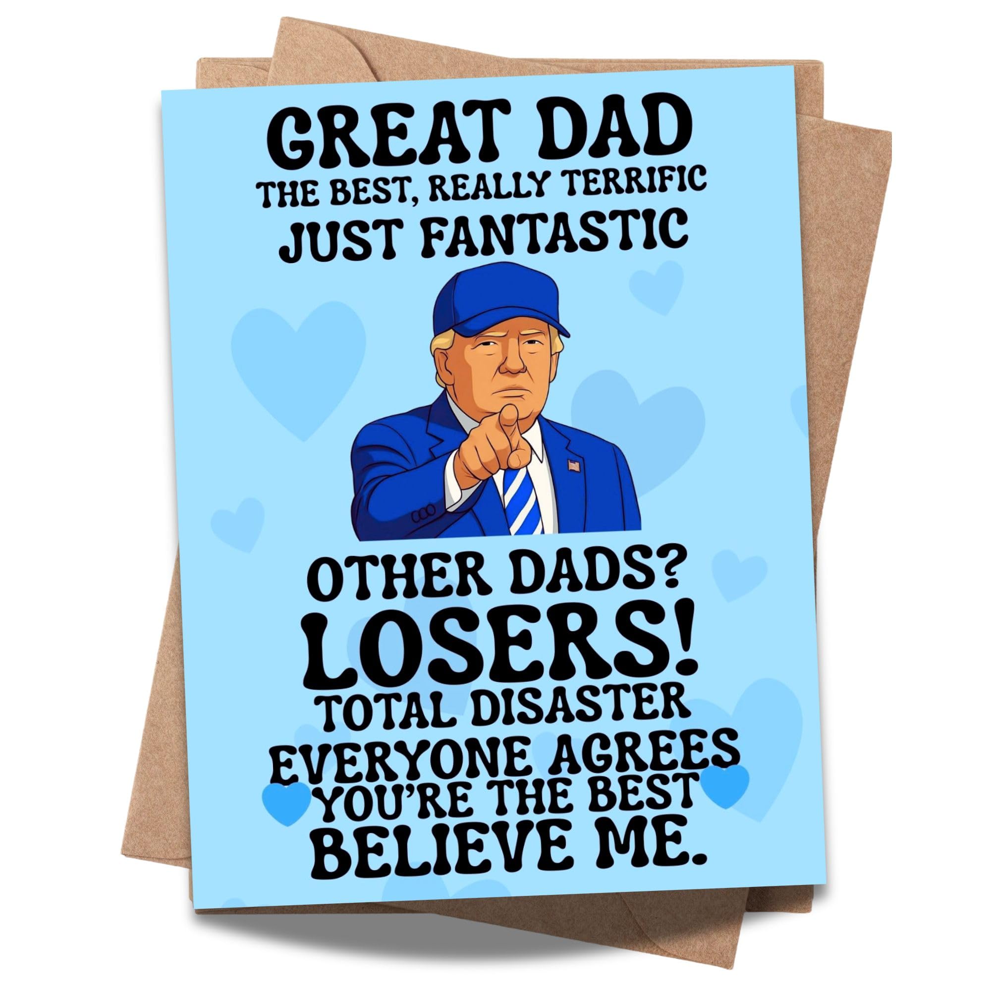 Funny Trump-Themed Father’s Day Card for Dad, Grandpa or Stepdad – Hilarious Joke Greeting from Son or Daughter – Patriotic Humor – Made in USA