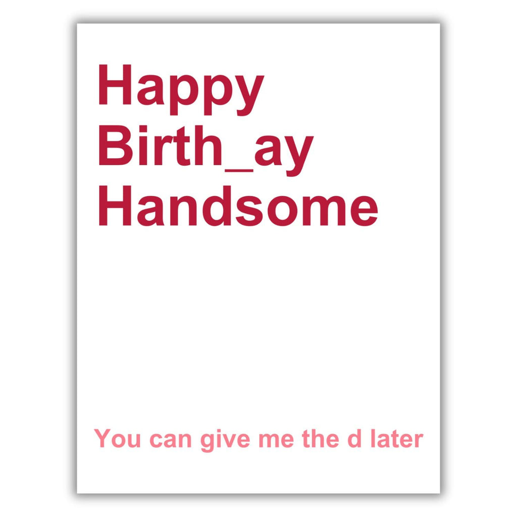 Funny Birthday Card Hilarious Birthday Gifts for Men, Husband, Boyfriend, Fiancé, Him Unique Happy Bday Cards Joke Greeting Card for His Birthday Laughs