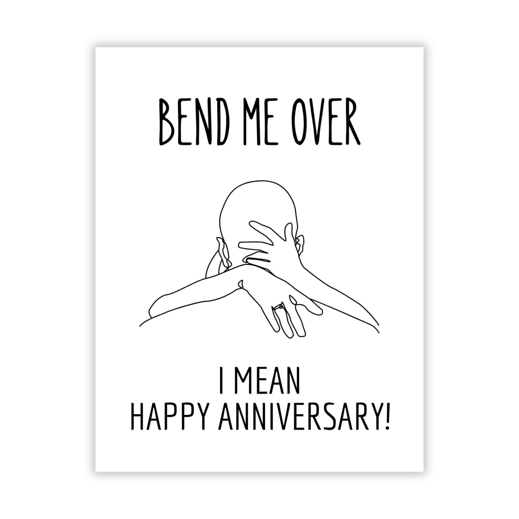 Sexy Funny Anniversary Card for Husband Wife Boyfriend Girlfriend – Bend Me Over I MeaN Happy Anniversary! – Handmade in USA