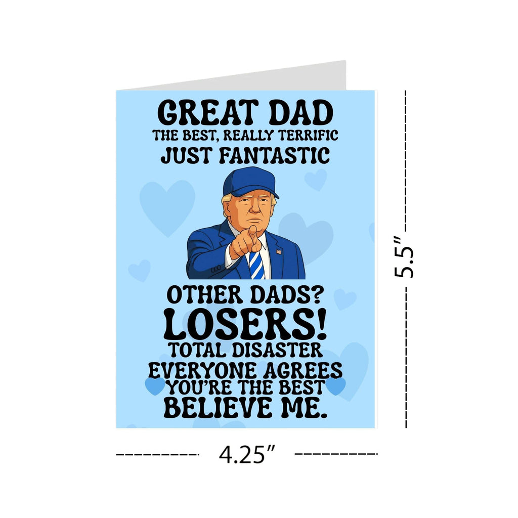 Funny Trump-Themed Father’s Day Card for Dad, Grandpa or Stepdad – Hilarious Joke Greeting from Son or Daughter – Patriotic Humor – Made in USA