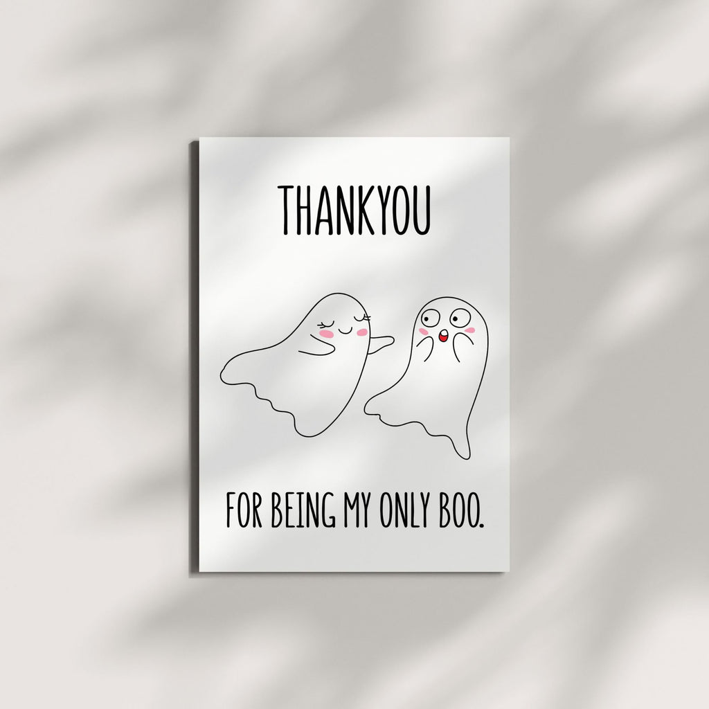 Funny Boo Anniversary Card – Thank You for Being My Only Boo – Cute & Hilarious Card for Boyfriend, Girlfriend, Husband, Wife – Blank Inside – Handmade in USA