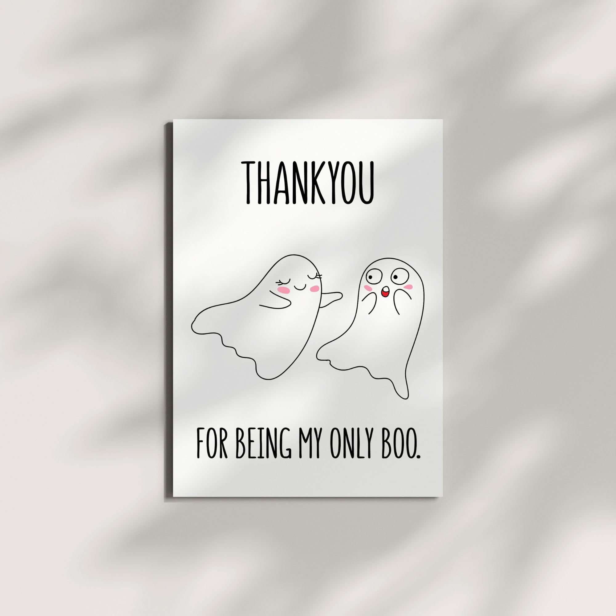 Funny Boo Anniversary Card – Thank You for Being My Only Boo – Cute & Hilarious Card for Boyfriend, Girlfriend, Husband, Wife – Blank Inside – Handmade in USA
