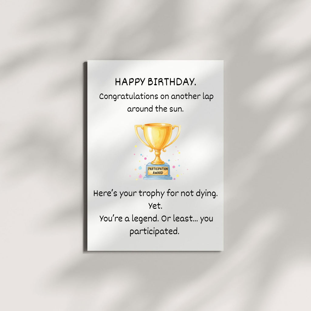 Funny Birthday Card for Men and Women Adult Humor Greeting Card Sarcastic Handmade Gift for Friends Coworkers Him or Her Hilarious Trophy Joke