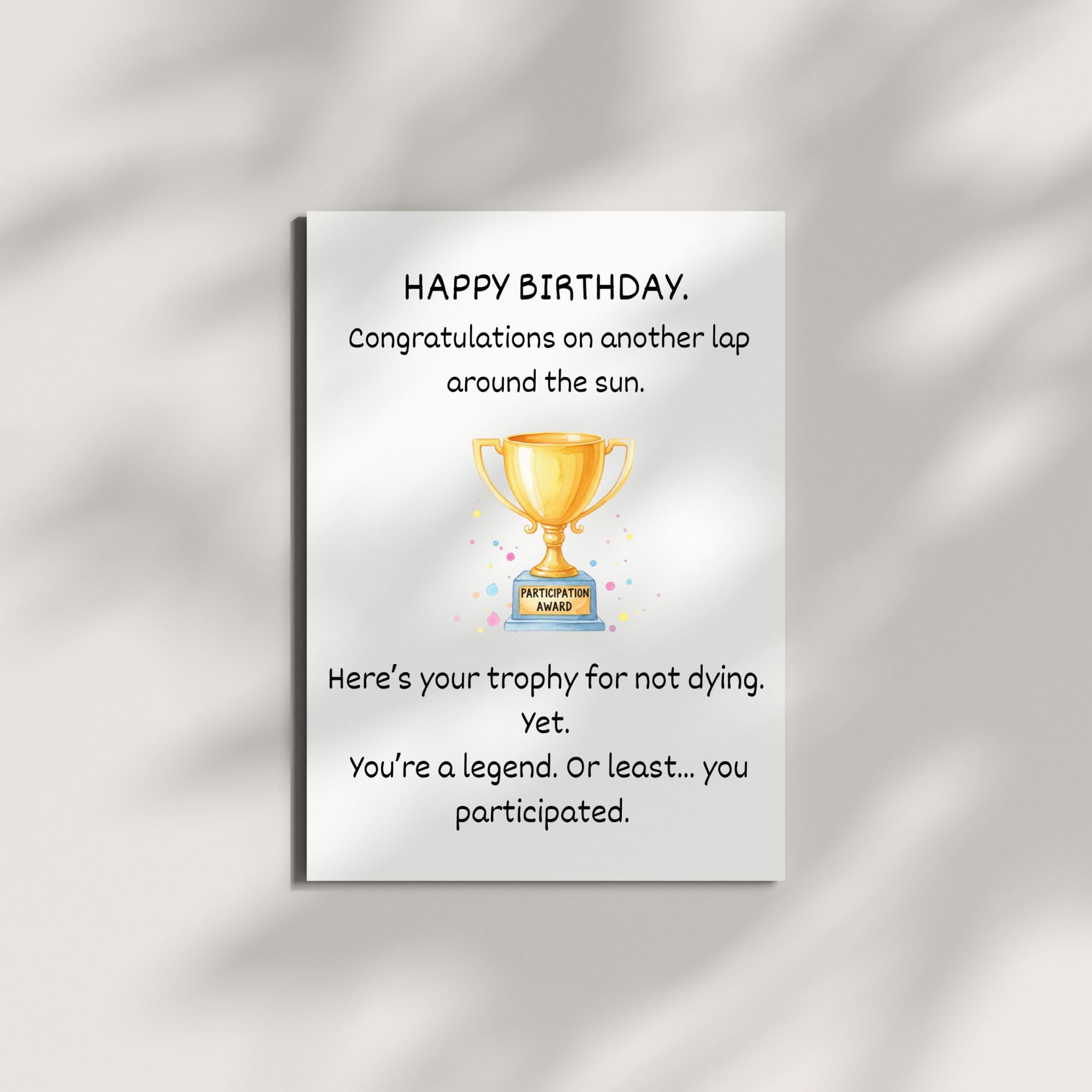 Funny Birthday Card for Men and Women Adult Humor Greeting Card Sarcastic Handmade Gift for Friends Coworkers Him or Her Hilarious Trophy Joke