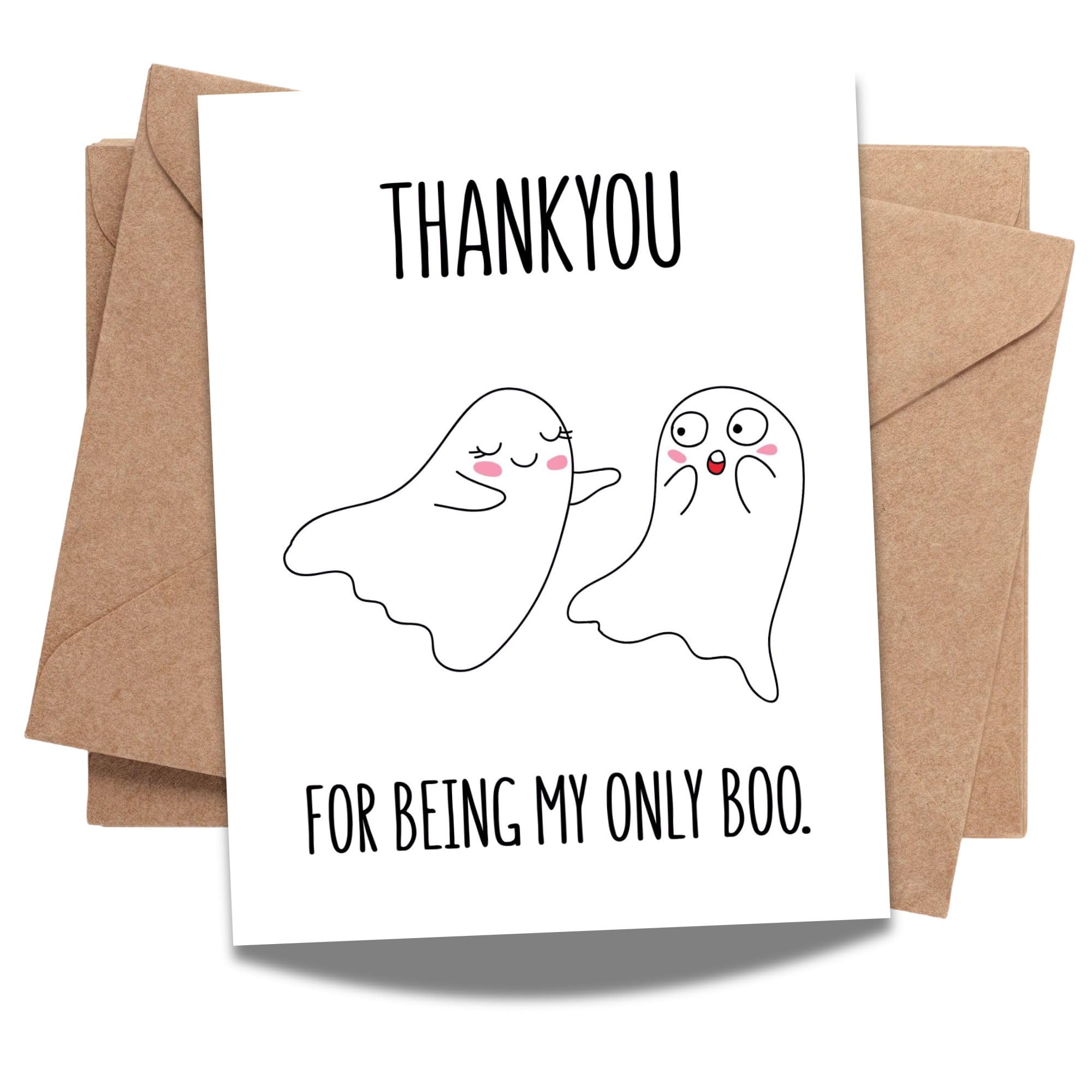 Funny Boo Anniversary Card – Thank You for Being My Only Boo – Cute & Hilarious Card for Boyfriend, Girlfriend, Husband, Wife – Blank Inside – Handmade in USA