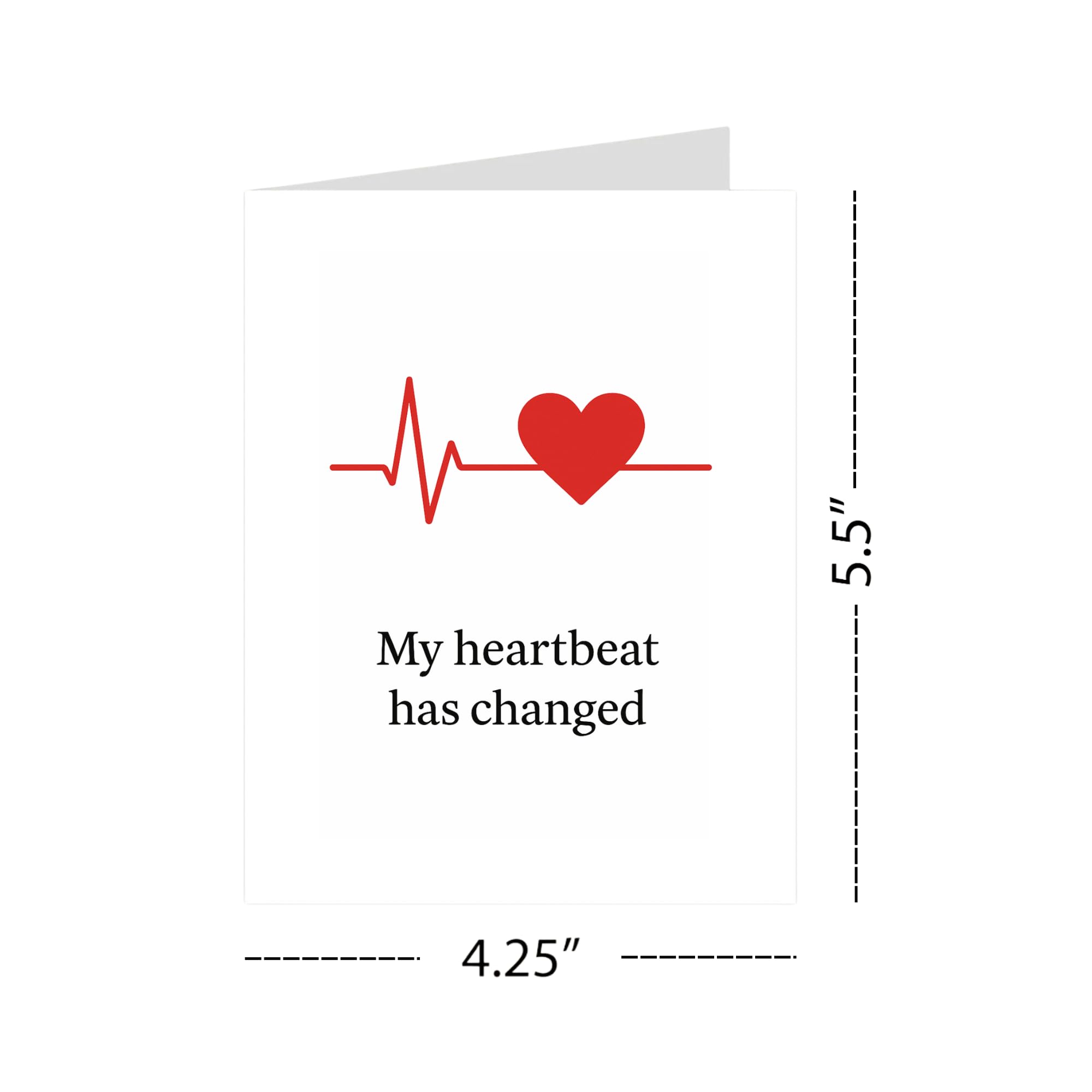 My Heartbeat Has Changed Minimalist Love Card – Heart & Pulse Line Design – Romantic Blank Greeting Card – 4.25x5.5 inch for Him or Her