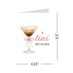 Espresso Martini Birthday Card Funny Coffee & Cocktail Greeting Card for Women Best Friend Sister Daughter Wife Girlfriend Handmade A Tini Bit Older Gift