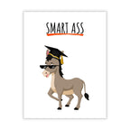 Graduation Card for Her or Him Congrats Smart Ass – Funny Graduate Gift Idea for Best Friend, Sister, Brother, Cousin, Classmate – Blank Inside – Handmade in USA