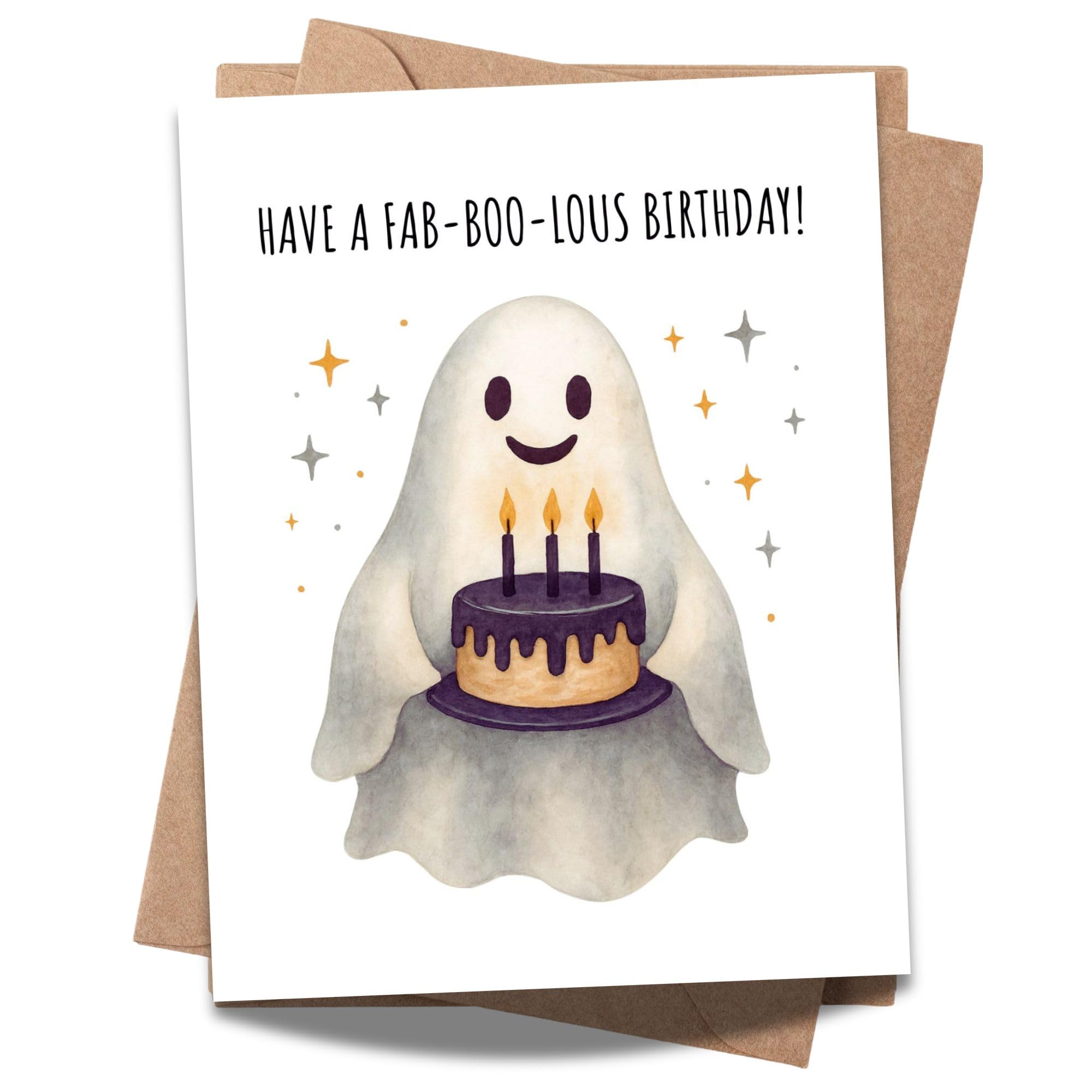 Funny Birthday Card Have a Fab-Boo-Lous Birthday Cute Ghost Spooky Greeting for Men, Women, Kids, Friends, Coworkers Handmade in USA