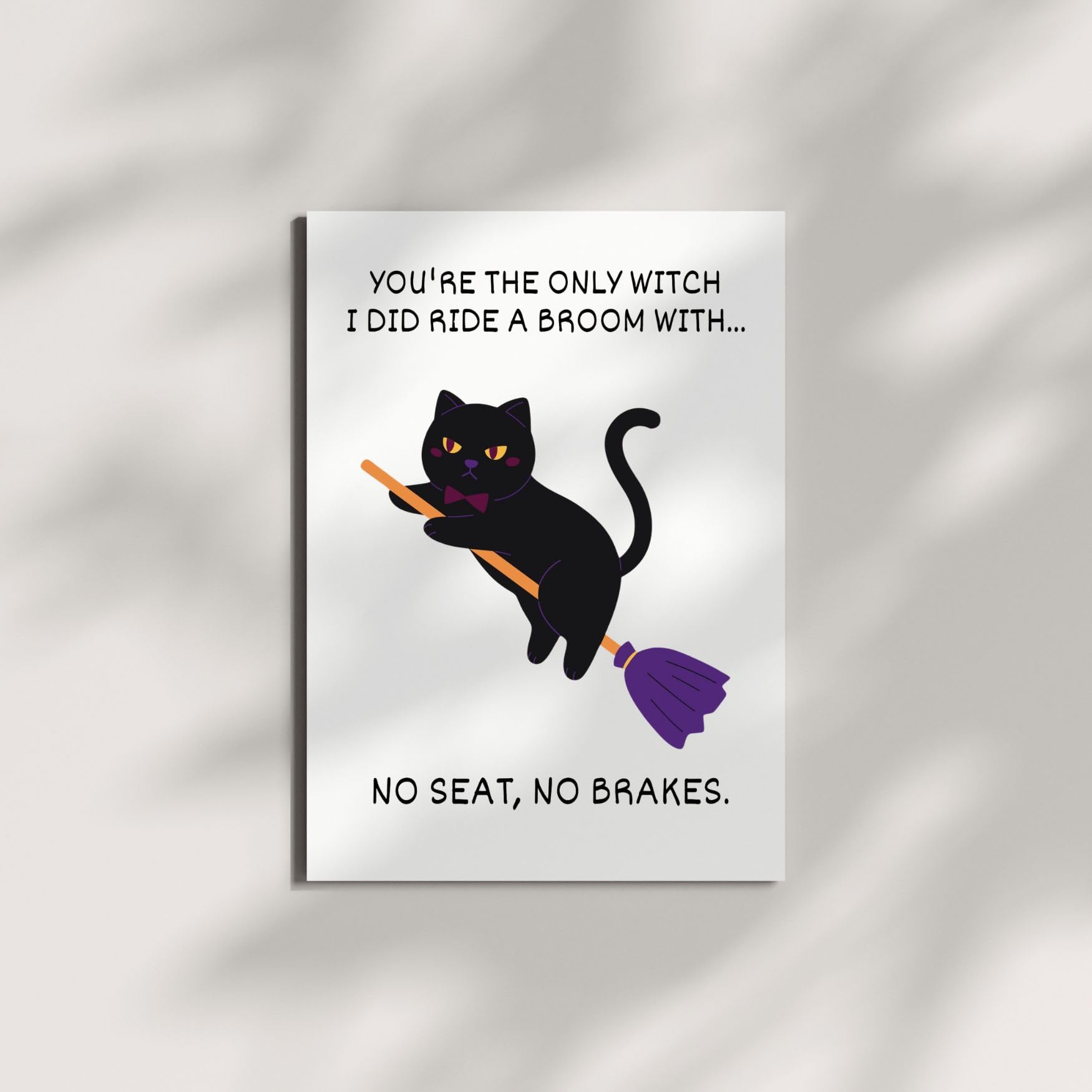 Funny Halloween Card You’re the Only Witch I’d Ride a Broom With Spooky Cute Greeting for Women, Men, Friends, Coworkers Handmade in USA