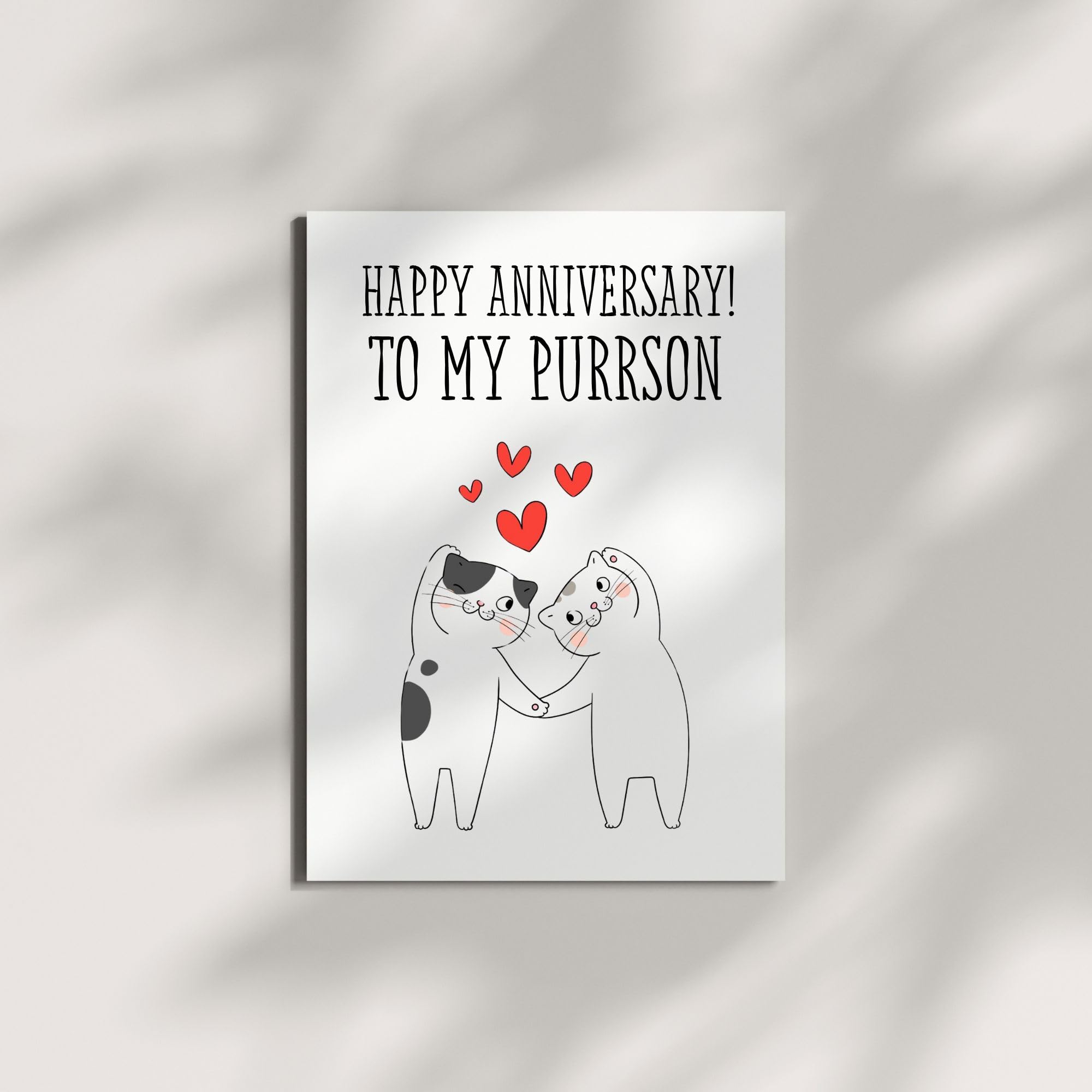 Happy Anniversary to My Purrson Cute Greeting Card for Cat Lovers, Husband, Wife, Boyfriend, Girlfriend Funny Cat Anniversary Card – Made in USA