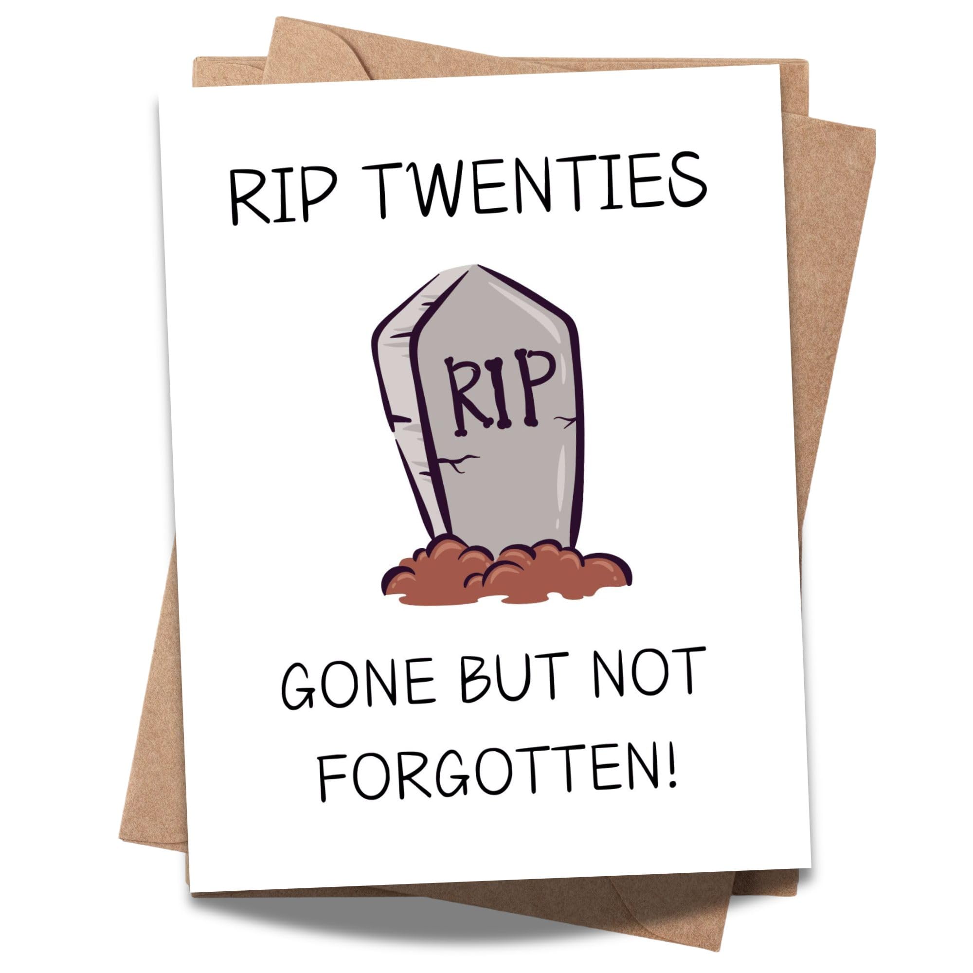 RIP Twenties Birthday Card Funny 30th Birthday Card for Friends, Cousins, Coworkers – Hilarious Greeting Card for Him or Her – Blank Inside – Handmade in USA