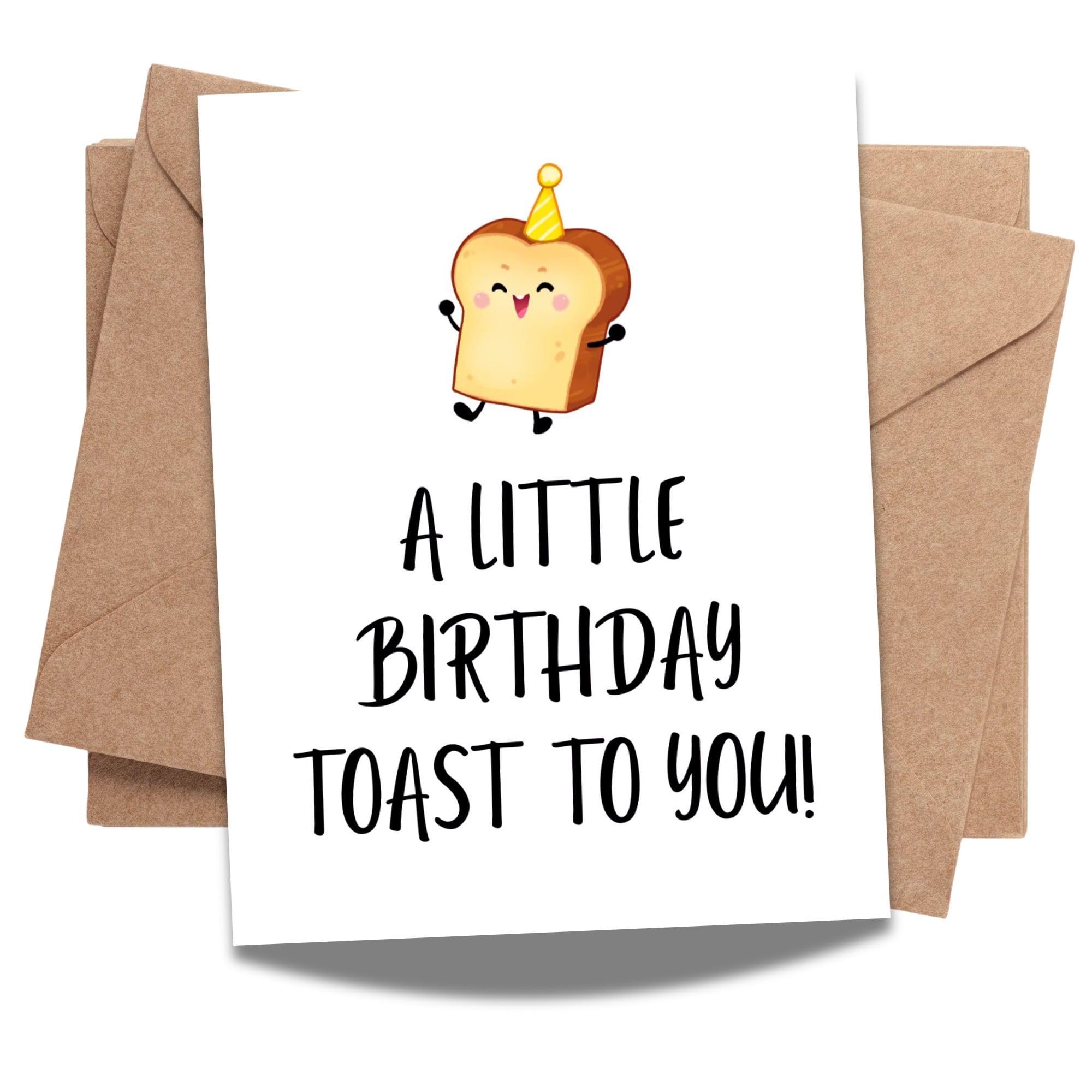 Funny Birthday Toast Card “A Little Birthday Toast to You!” Cute Bread Illustration with Party Hat – Greeting for Men, Women, kids – Handmade USA