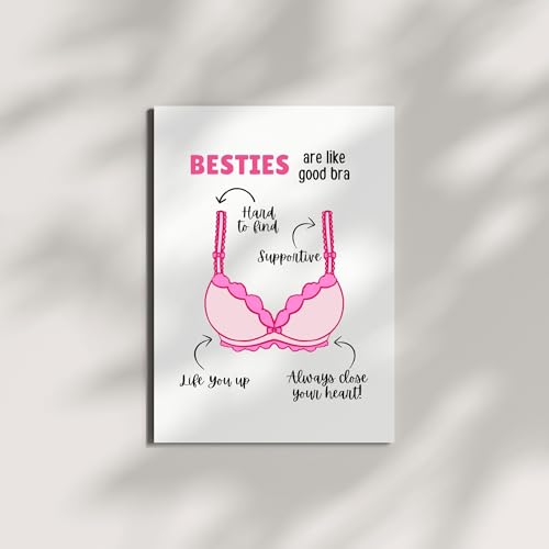 Funny Best Friend Card for Her “Besties are Like Good Bras” – Cute & Supportive Gift for BFF, Soul Sister, Gal Pal – Friendship Day Card Made in USA