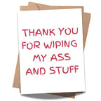 Mother’s Day Card for Mom, ‘Thank You for Wiping My Ass and Stuff’ Hilarious Gift, Funny Mom Card, Perfect for Mother’s Day, Birthday, or Appreciation”