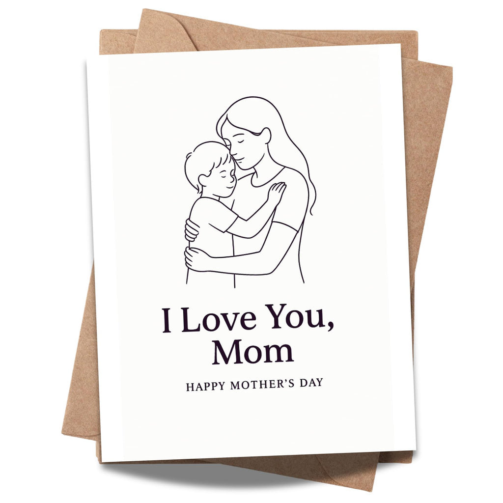 I Love You Mom Mother’s Day Card – Minimalist Line Art of Mom and Child Hug – Blank Inside – 4.25x5.5” Greeting Card – Sweet and Sentimental Gift