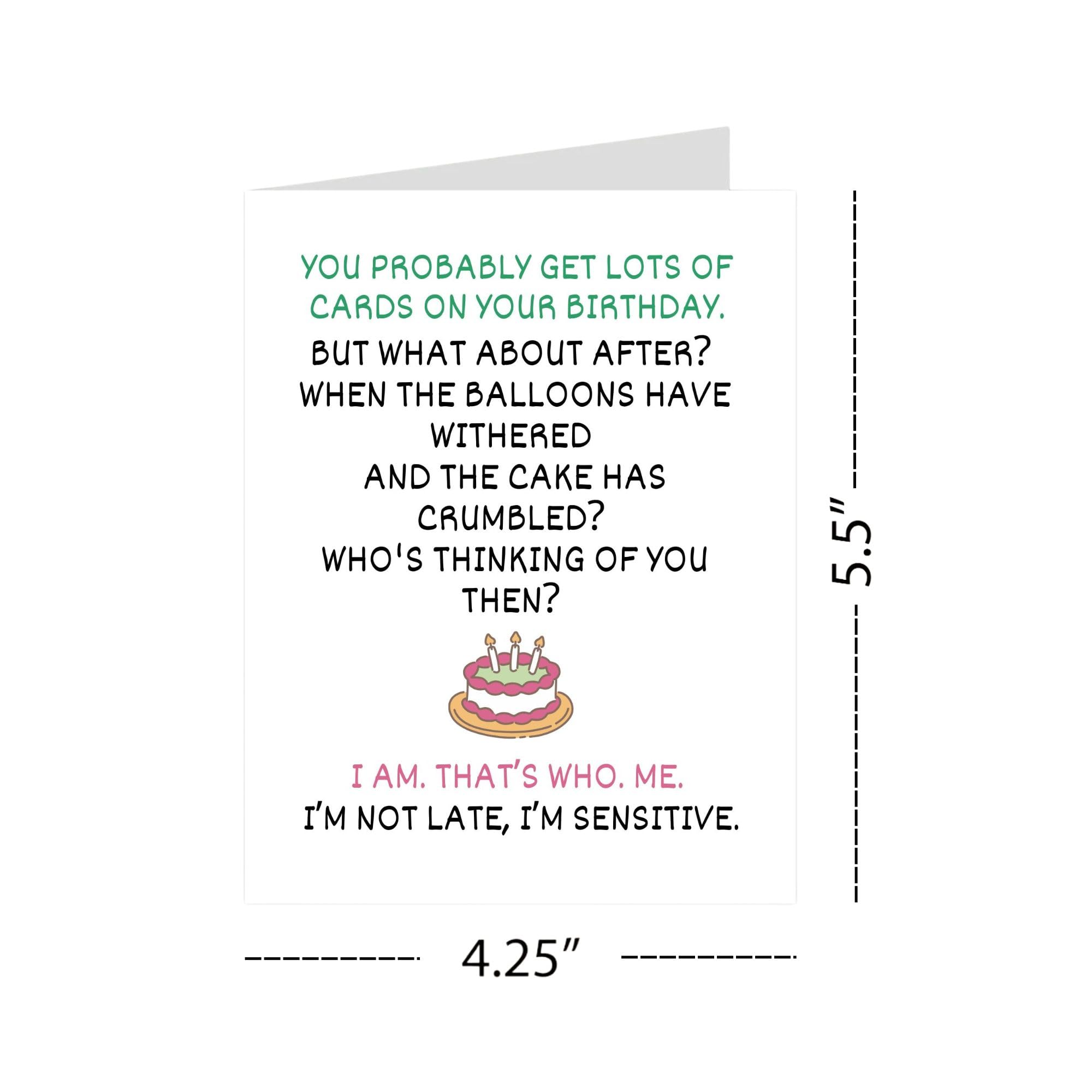 Funny Birthday Card I’m Not Late I’m Sensitive Hilarious Greeting for Men, Women, Kids, Friends, Coworkers – Handmade in USA