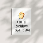 Funny Birthday Toast Card “A Little Birthday Toast to You!” Cute Bread Illustration with Party Hat – Greeting for Men, Women, kids – Handmade USA