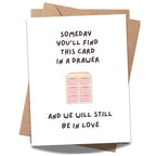 In Love Birthday Card | Funny Birthday Card for Husband, Wife, Boyfriend, or Girlfriend | Someday You’ll Find This Card | Cute Anniversary or Valentine’s Gift