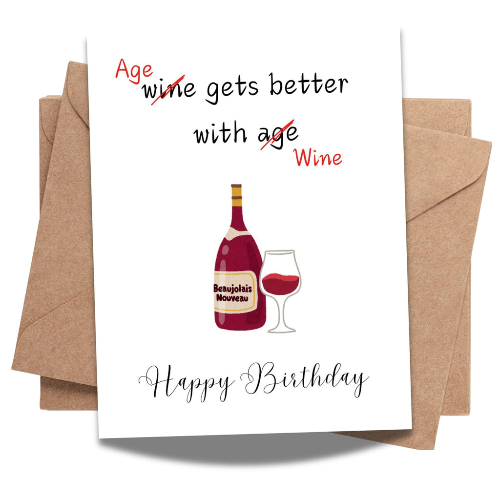 Funny Wine Birthday Card for Women & Men – Age Gets Better with Wine, Humorous Birthday Card for Friends, Wife, Husband, Fun Gift for Wine Lovers – Made in USA