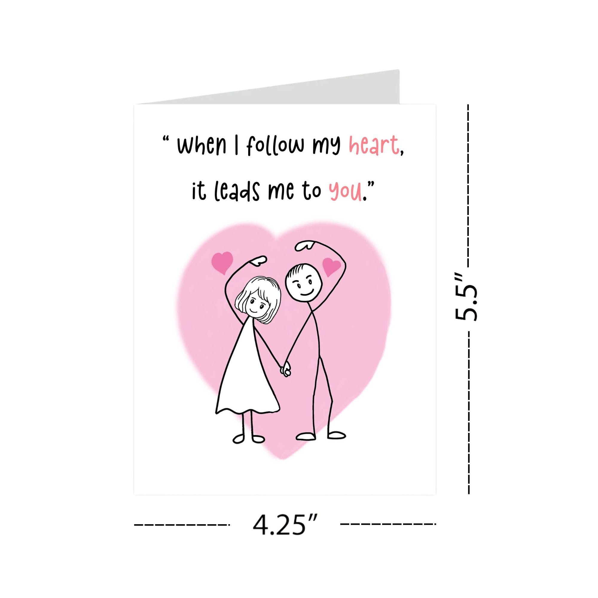 Romantic Greeting Card “When I Follow My Heart It Leads to You” – Love Card for Boyfriend, Girlfriend, Husband or Wife – Anniversary or Valentine – Handmade USA