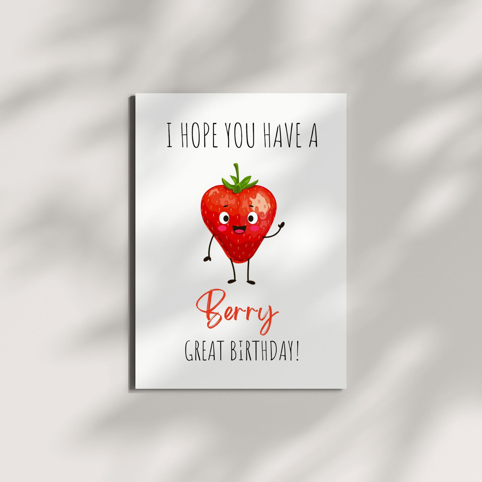 Funny Pun Birthday Card – I Hope You Have a Berry Great Birthday – Cute Fruit Joke Card for Kids, Friends, Men, Women – Wholesome & Handmade in USA