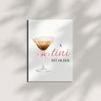 Espresso Martini Birthday Card Funny Coffee & Cocktail Greeting Card for Women Best Friend Sister Daughter Wife Girlfriend Handmade A Tini Bit Older Gift