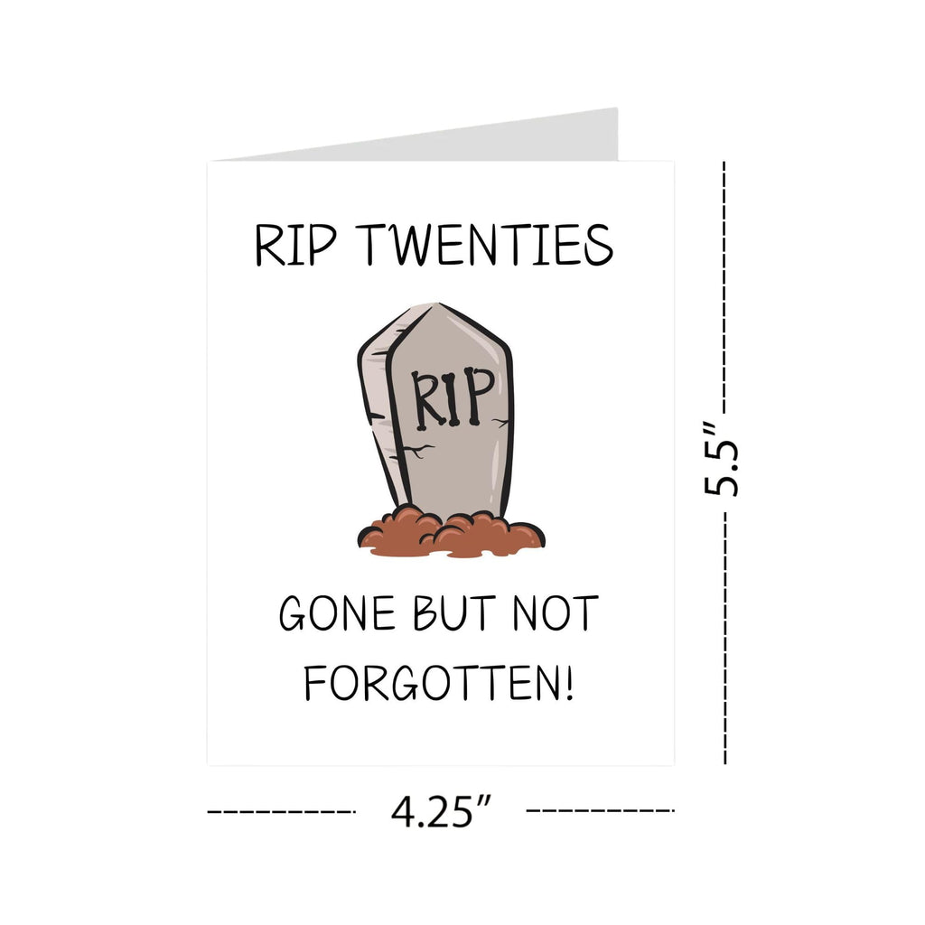RIP Twenties Birthday Card Funny 30th Birthday Card for Friends, Cousins, Coworkers – Hilarious Greeting Card for Him or Her – Blank Inside – Handmade in USA