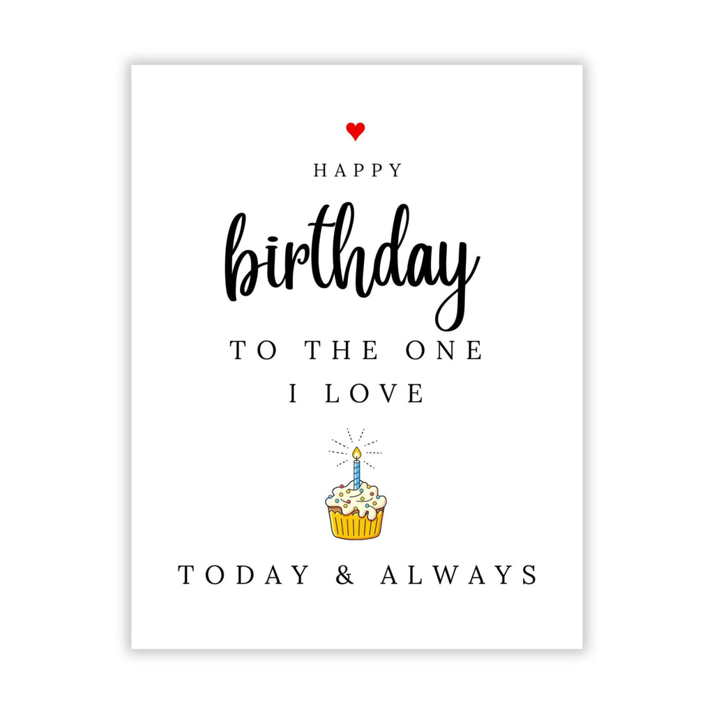 Happy Birthday to the One I Love Romantic Birthday Card for Wife Husband Girlfriend Boyfriend Partner Sweet Love Greeting Keepsake Handmade in USA