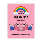 Funny Gay Greeting Card for LGBTQ+ Friend or Partner – “Hey! You’re a… Now What? A Gay Boy’s Guide to Life” – Humor Card for Coming Out, Pride, Birthday – Made in USA