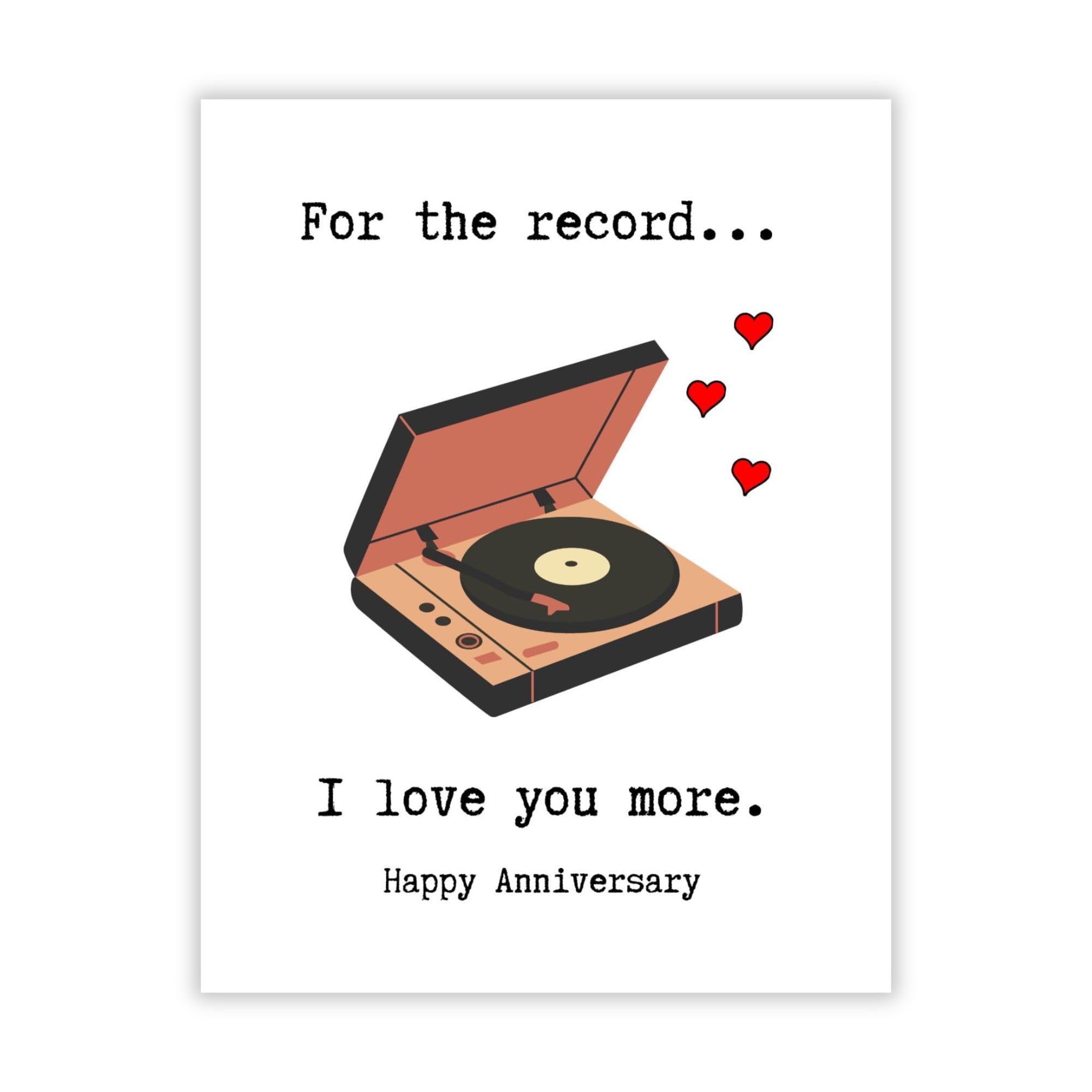 Romantic Anniversary Card For the Record I Love You More Cute Music Vinyl Love Greeting for Wife Husband Girlfriend Boyfriend Handmade in USA
