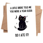 Funny Birthday Card for Coworker, Family, or Friends – “A Little Birdie Told Me You’re Older... So I Ate It!” – Hilarious Made in USA Greeting