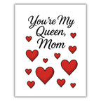 You’re My Queen Mom Card – Cute Red Heart Design Mother’s Day Greeting – 4.25x5.5 inch – Blank Inside – Fun & Loving Card for Mom from Daughter or Son