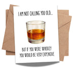 Funny Birthday Card I’m Not Calling You Old Hilarious Greeting for Men, Women, Friends, Coworkers, Siblings Handmade in USA