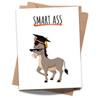 Graduation Card for Her or Him Congrats Smart Ass – Funny Graduate Gift Idea for Best Friend, Sister, Brother, Cousin, Classmate – Blank Inside – Handmade in USA