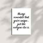 Funny Sarcastic Greeting Card – "You're Unique Just Like Everyone Else" Quote – Witty Blank Card for Friends, Coworkers, or Birthday Laughs