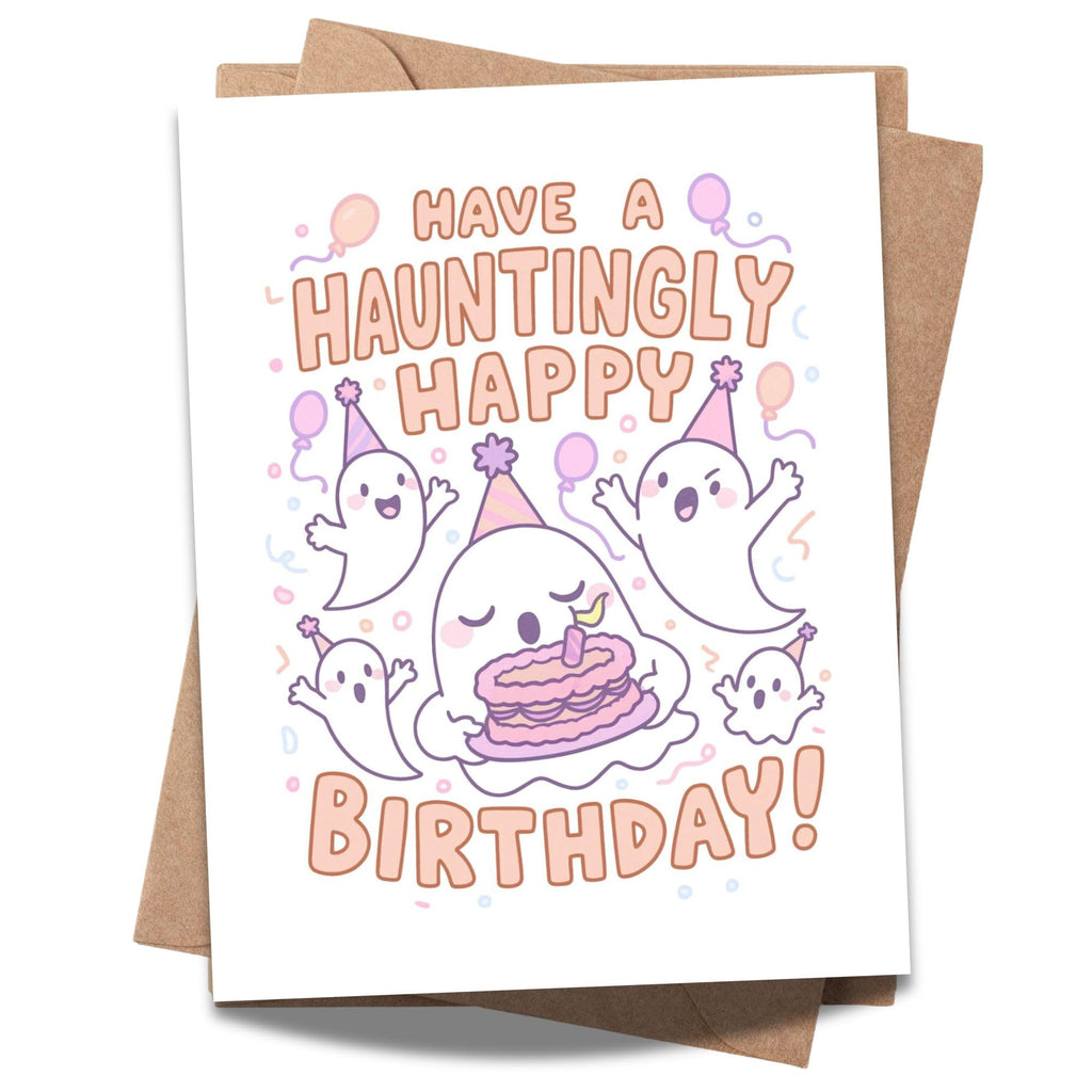 Have a Hauntingly Happy Birthday Card – Spooky Cute Ghost Greeting for Men, Women, Kids, Friends, Coworkers – Handmade in USA