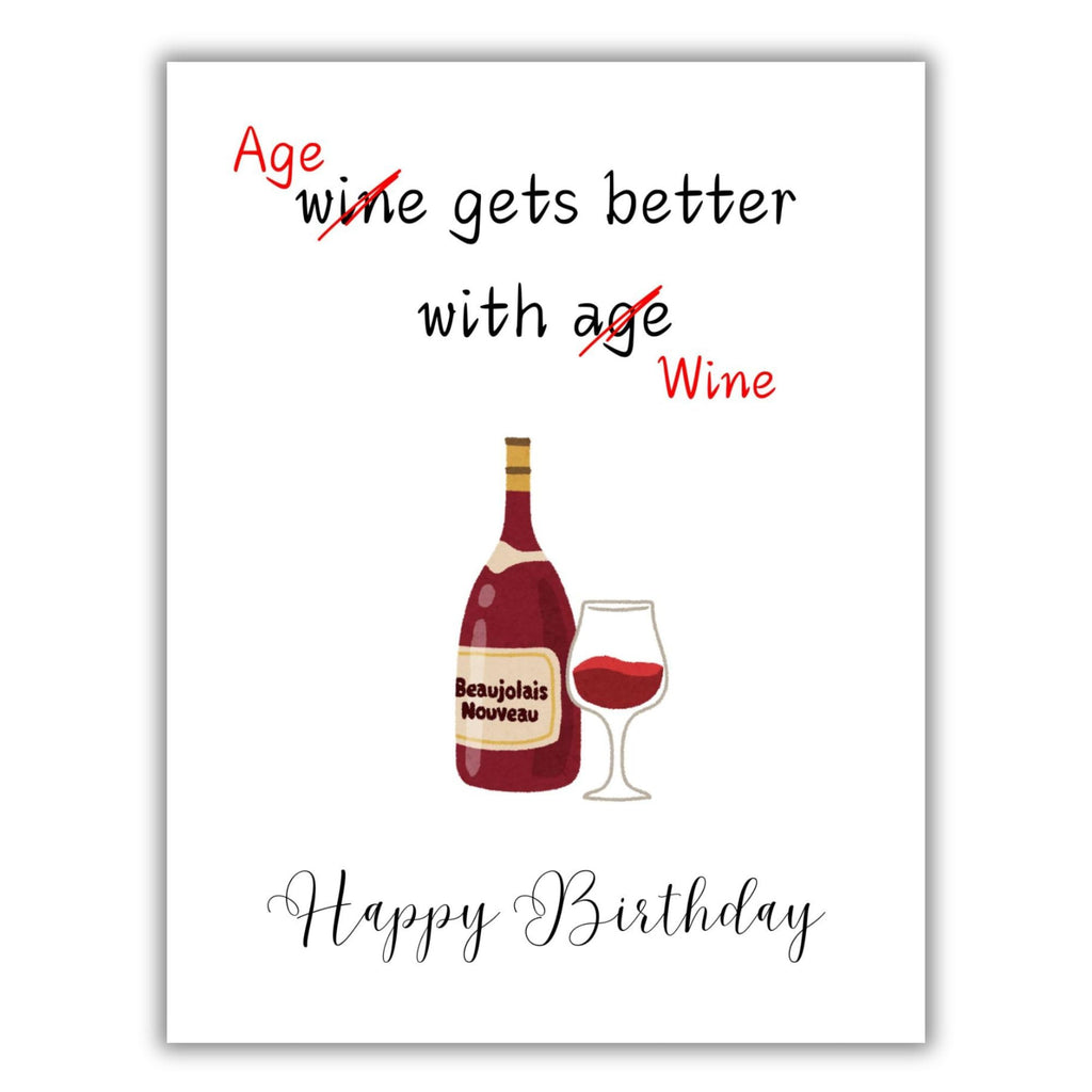 Funny Wine Birthday Card for Women & Men – Age Gets Better with Wine, Humorous Birthday Card for Friends, Wife, Husband, Fun Gift for Wine Lovers – Made in USA