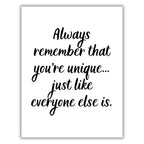 Funny Sarcastic Greeting Card – "You're Unique Just Like Everyone Else" Quote – Witty Blank Card for Friends, Coworkers, or Birthday Laughs
