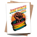 Juneteenth 1865 Greeting Card for Men & Women – Celebrate Black Freedom & Pride – Emancipation Day Card – African American History – Made in USA
